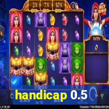 handicap 0.5